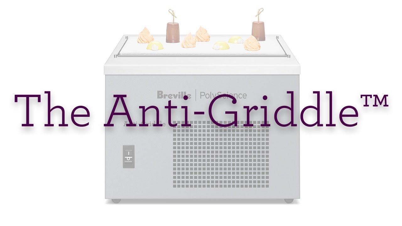 Introducing the Anti-Griddle
