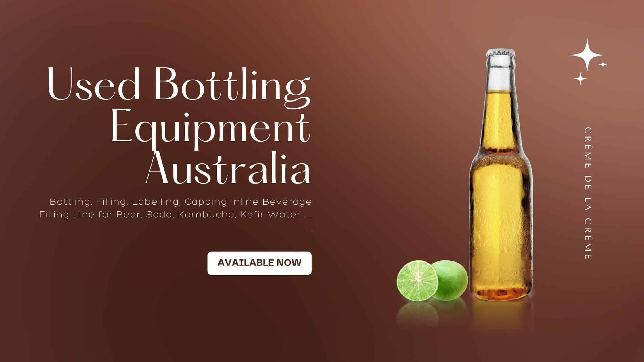 Used Bottling Equipment Australia
