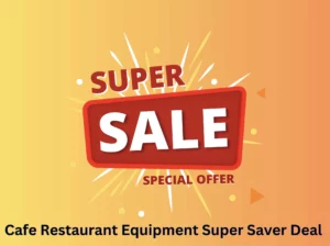 Cafe Restaurant Equipment Special
